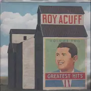 Roy Acuff - Greatest Hits/ Volume Two