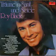 Roy Black - Träume In Samt Und Seide