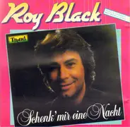 Roy Black - Schenk' Mir Eine Nacht