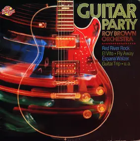 Roy Brown - Guitar Party