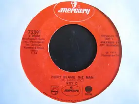 Roy C. Hammond - Don't Blame The Man