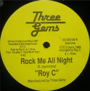 Roy C. Hammond - Rock Me All Night / Saved By The Bell