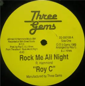 Roy C. Hammond - Rock Me All Night / Saved By The Bell