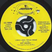 Roy Drusky - Long Long Texas Road / Where The Blue And Lonely Go