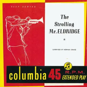 Roy Eldridge - The Strolling Mr. Eldridge