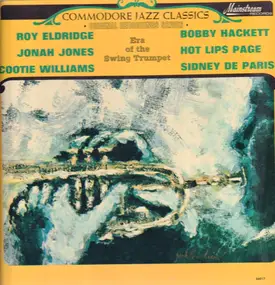 Roy Eldridge - Era Of The Swing Trumpet