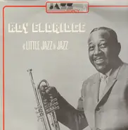 Roy Eldridge - 'Little Jazz' Jazz