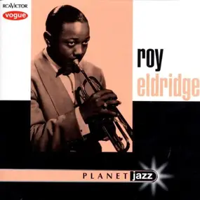 Roy Eldridge - Planet Jazz