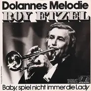 Roy Etzel - Dolannes Melodie