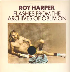 Roy Harvey - Flashes From The Archives Of Oblivion