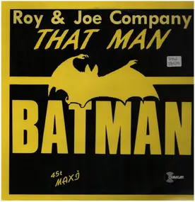 Roy - That Man... Batman