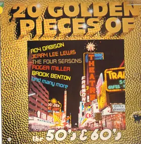 Roy Orbison - 20 Golden Pieces Of The 50's & 60's