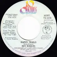 Roy Rogers - Happy Trails / Don't Cry, Baby
