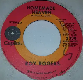 Roy Rogers - Homemade Heaven/Love Rides A Big White Horse