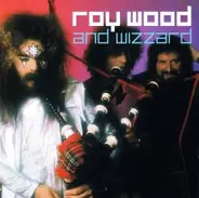 Roy Wood , Wizzard - Roy Wood And Wizzard