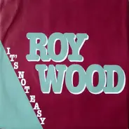 Roy Wood - It's Not Easy