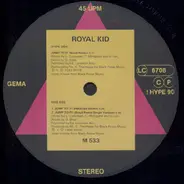Royal Kid - Jump To It Remix