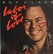 Roy Clark - Labor of Love