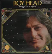 Roy Head - Tonight's the Night