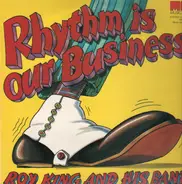 Roy King and his Band - Rhythm is our Business