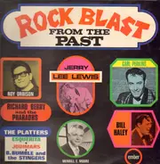 Roy Orbison, Jerry Lee Lewis, Carl Perkins... - Rock Blast From The Past