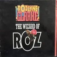 Rozlyne Clarke - The Wizard Of Roz