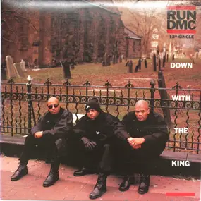 Run-D.M.C. - Down with the King