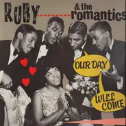 Ruby And The Romantics - Our Day Will Come