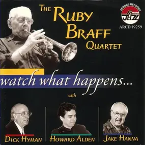 Ruby Braff Quartet - Watch What Happens