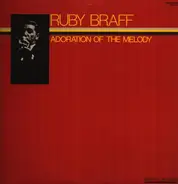 Ruby Braff - Adoration of the Melody