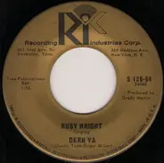 Ruby Wright - Dern Ya / Such A Silly Notion