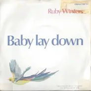 Ruby Winters - Baby Lay Down