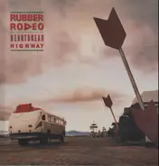 Rubber Rodeo - Heartbreak Highway