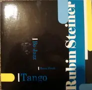 Rubin Steiner - 2/3 - Tango