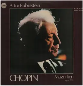 Artur Rubinstein - Chopin: Mazurken