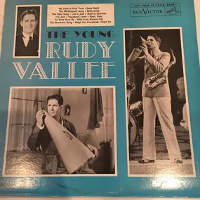 Rudy Vallée - The Young Rudy Vallee