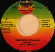 Ruddy Thomas - Everybody Is Talking