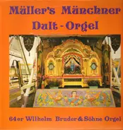 Rudi Müller - Dult-Orgel