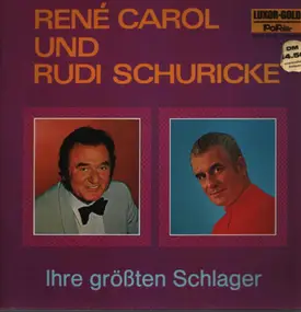 rudi schuricke - Carol & Rudi Schuricke: Ihre größten Schlager