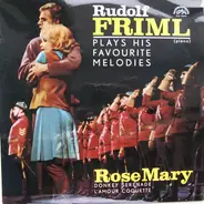 Rudolf Friml - Rudolf Friml Plays His Favourite Melodies