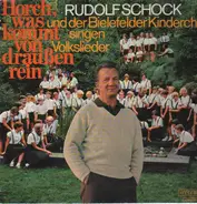 Rudolf Schock und der Bielefelder Kinderchor - Volkslieder - Horch, was kommt von draußen rein