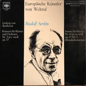 Rudolf Serkin - Europäische Künstler Von Weltruf