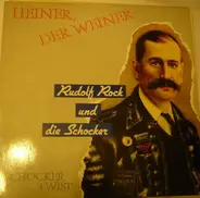 Rudolf Rock & Die Schocker - Heiner, Der Weiner