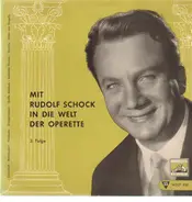 Rudolf Schock - mit Rudolf Schock in die Welt der Operette