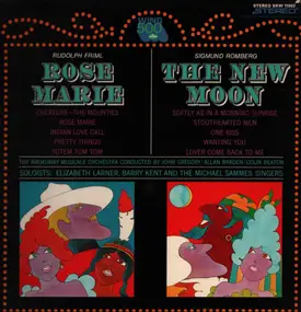 Sigmund Romberg - Rose Marie / The New Moon