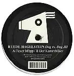 Ruede Hagelstein - Dog vs. Dog III