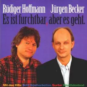 Rudiger Hoffmann - Es Ist Furchtbar, Aber Es Geht.