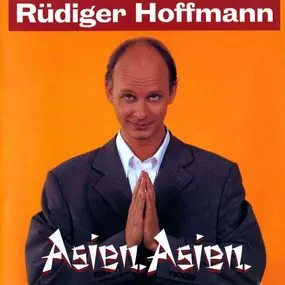 Ruedi Hofmann - Asien. Asien.