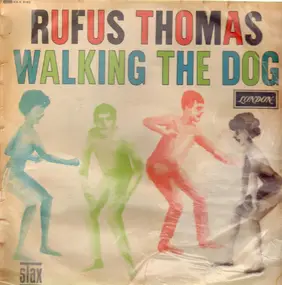 Rufus Thomas - Walking The Dog /