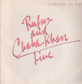 Rufus & Chaka Khan - Live-Stompin' at the Savoy